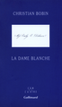 La dame blanche (9782070784929-front-cover)