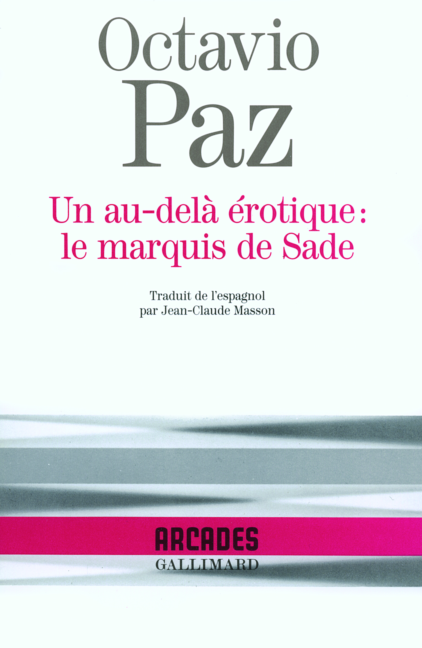 Un au-delà érotique : le marquis de Sade (9782070737819-front-cover)