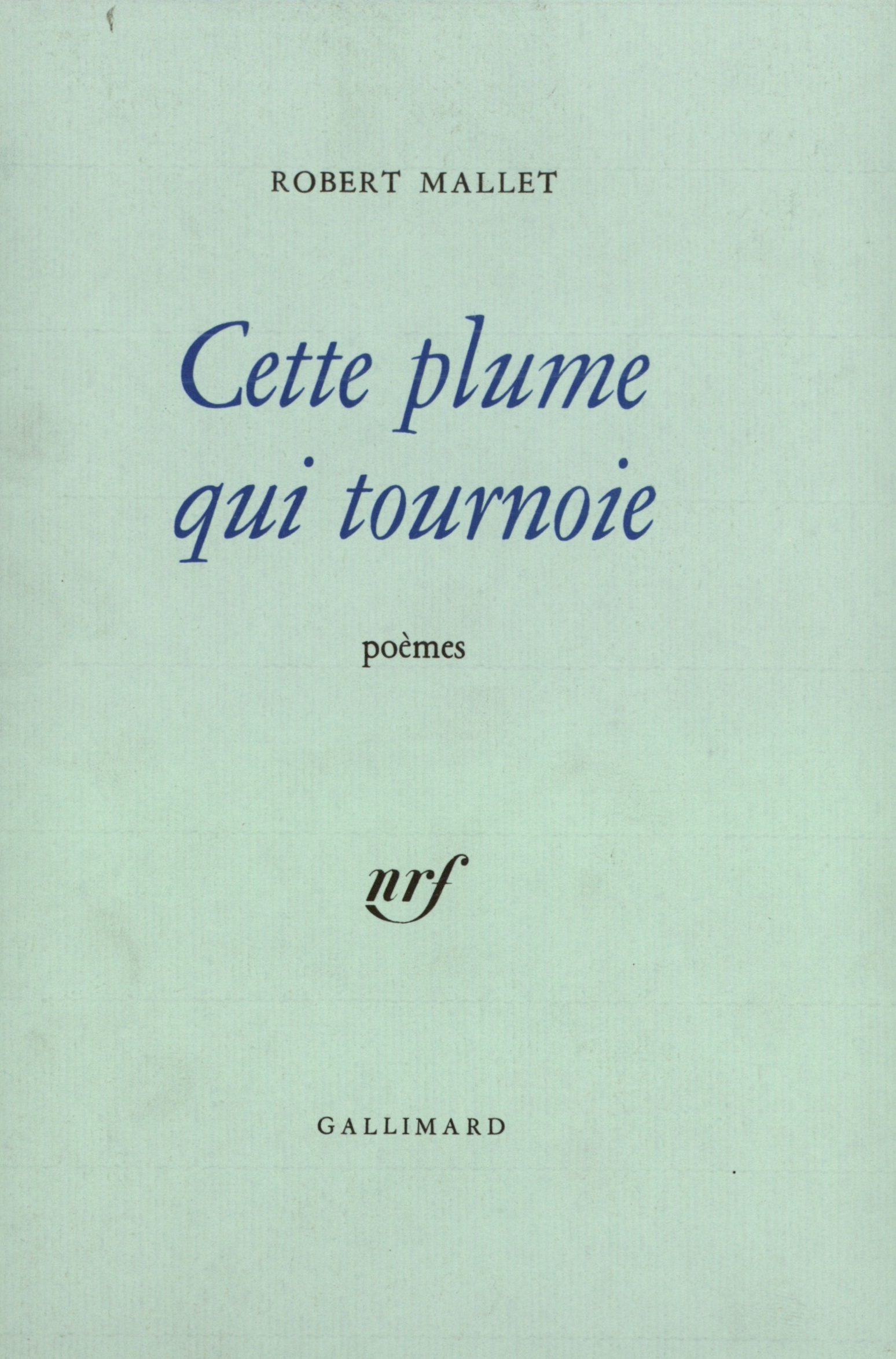 Cette plume qui tournoie (9782070712113-front-cover)