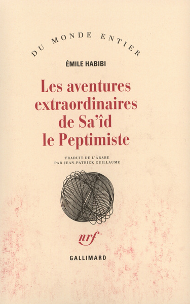 Les aventures extraordinaires de Sa'îd le Peptimiste (9782070708765-front-cover)