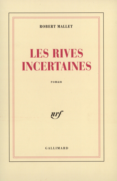 Les Rives incertaines (9782070734306-front-cover)