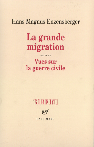 La Grande migration / Vues sur la guerre civile (9782070733194-front-cover)