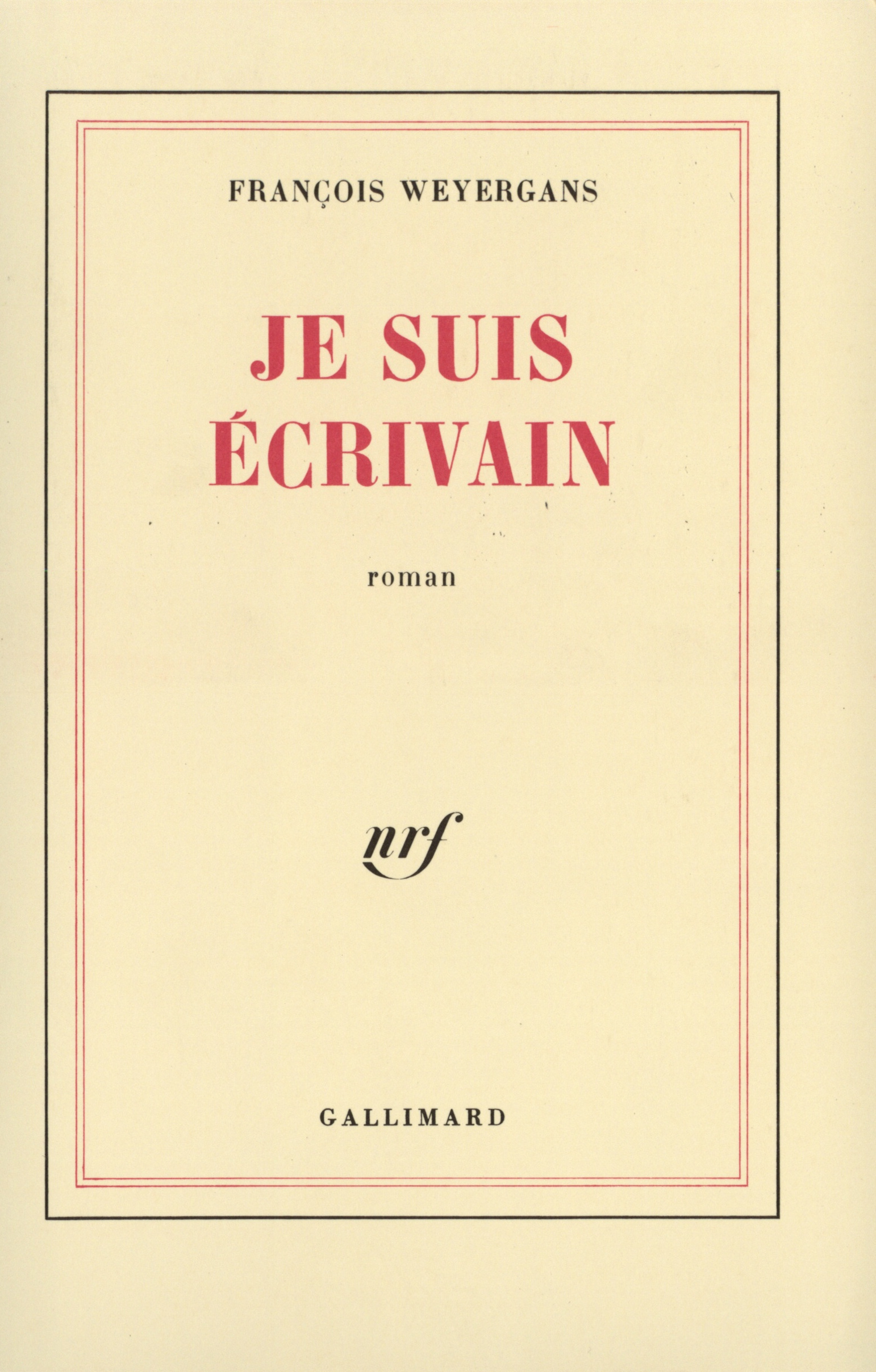 Je suis écrivain (9782070709748-front-cover)