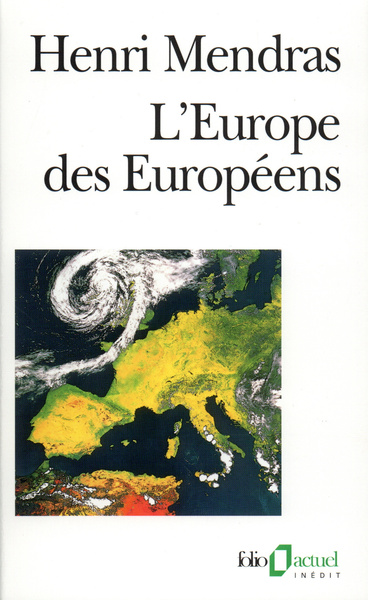 L'Europe des Européens, Sociologie de l'Europe occidentale (9782070746415-front-cover)
