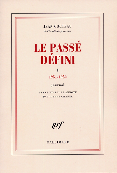 Le Passé défini, Journal-1951-1952 (9782070700172-front-cover)