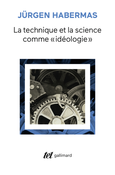 La Technique et la science comme "idéologie" (9782070719426-front-cover)