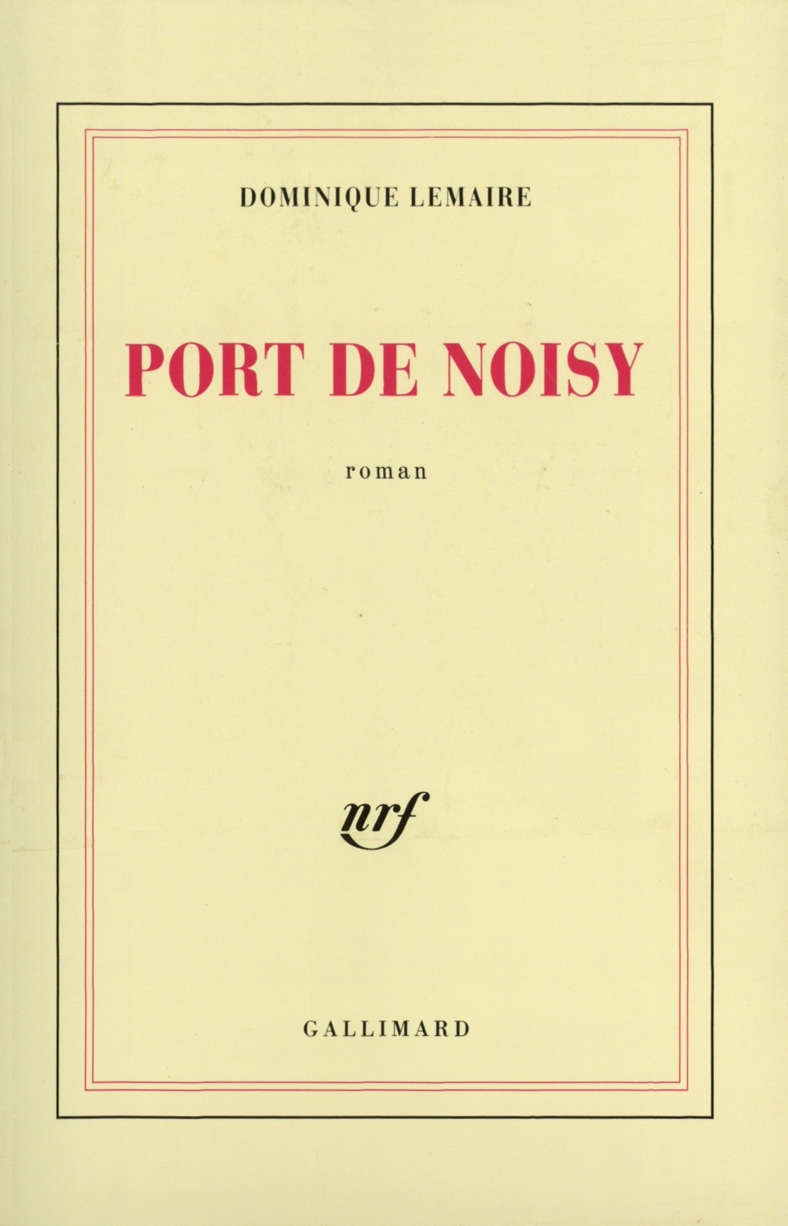 Port de Noisy (9782070714377-front-cover)