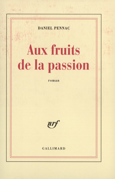 Aux fruits de la passion (9782070754793-front-cover)