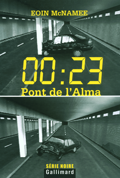 00 : 23, Pont de l'Alma (9782070785605-front-cover)