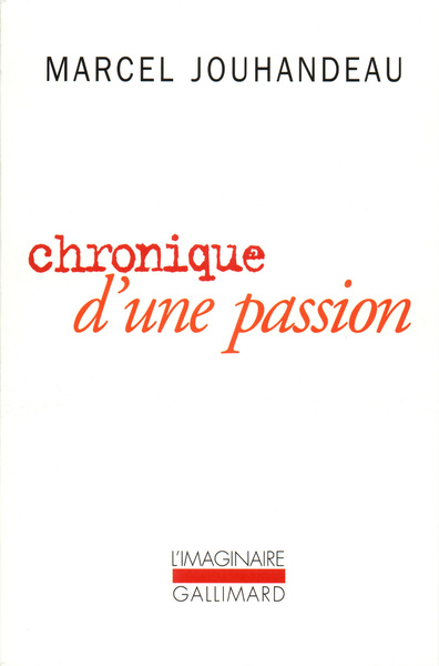 Chronique d'une passion (9782070704545-front-cover)