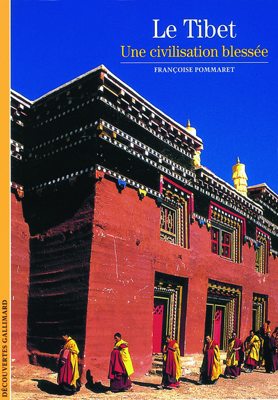 Le Tibet, Une civilisation blessée (9782070762996-front-cover)