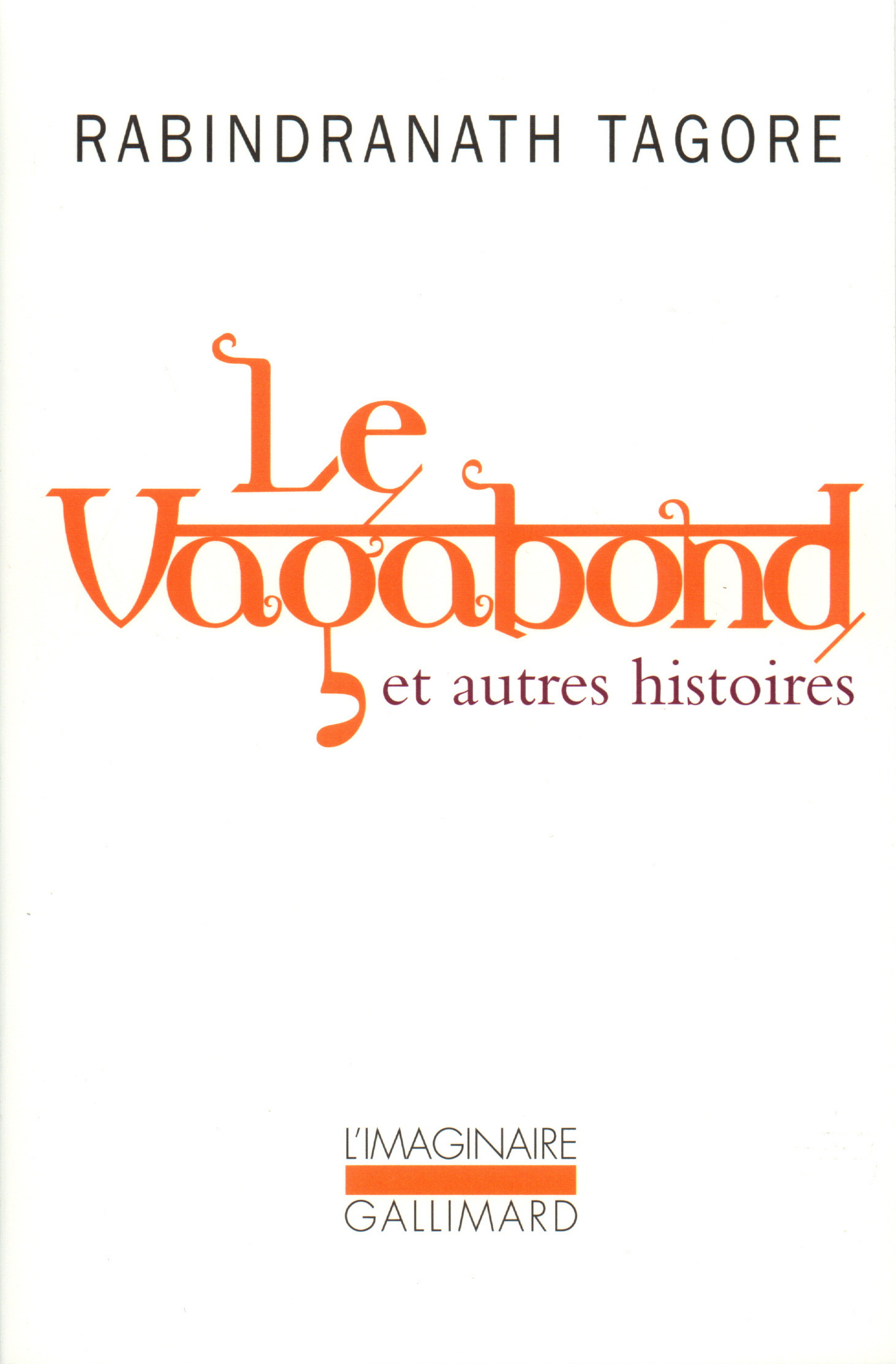 Le Vagabond et autres histoires (9782070764051-front-cover)