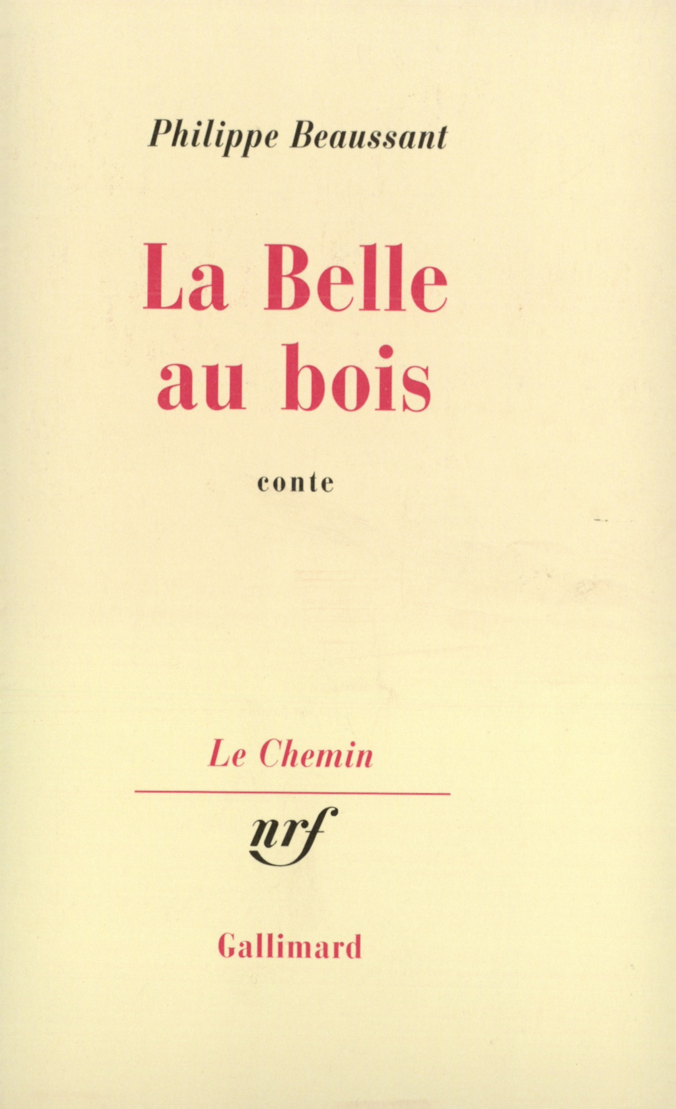 La Belle au bois (9782070717385-front-cover)