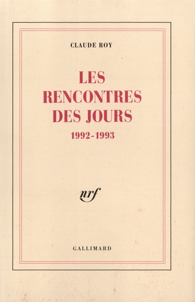 Les rencontres des jours, (1992-1993) (9782070741083-front-cover)