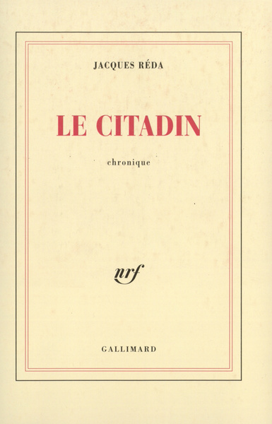 Le Citadin, Chronique (9782070751860-front-cover)