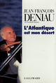 L'Atlantique est mon désert (9782070745722-front-cover)