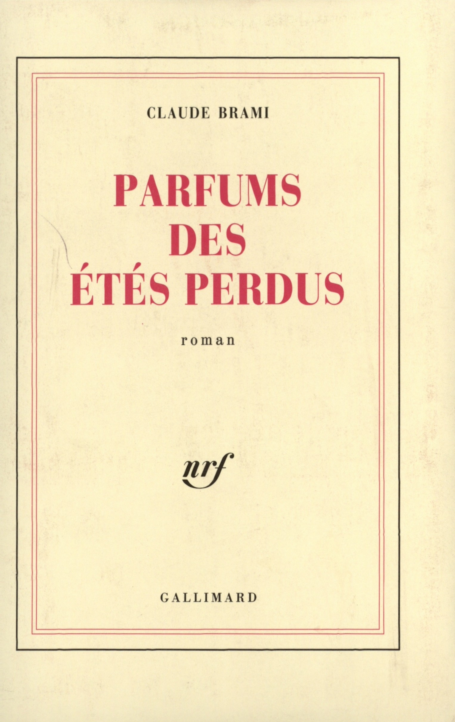 Parfums des étés perdus (9782070719952-front-cover)