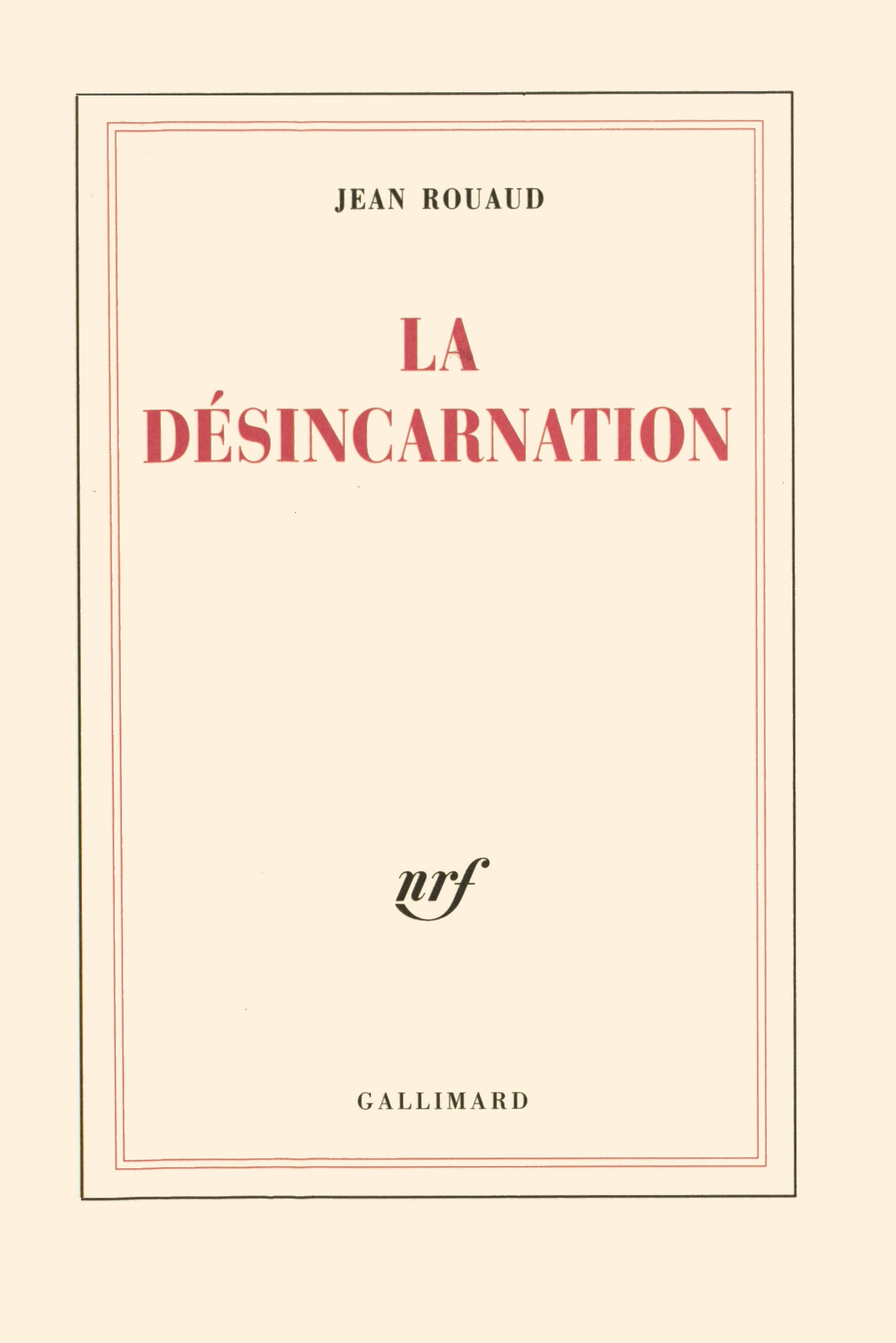 La désincarnation (9782070761791-front-cover)