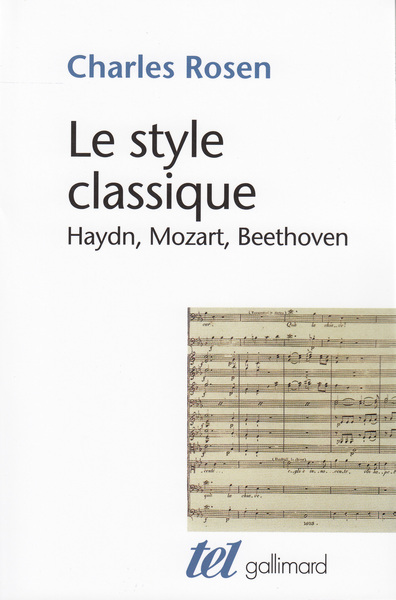 Le Style classique, Haydn, Mozart, Beethoven (9782070756421-front-cover)