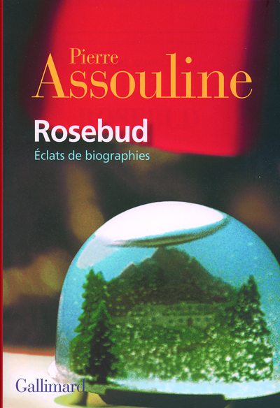 Rosebud, Éclats de biographies (9782070732302-front-cover)