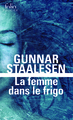 La femme dans le frigo, Une enquête de Varg Veum, le privé norvégien (9782070793839-front-cover)