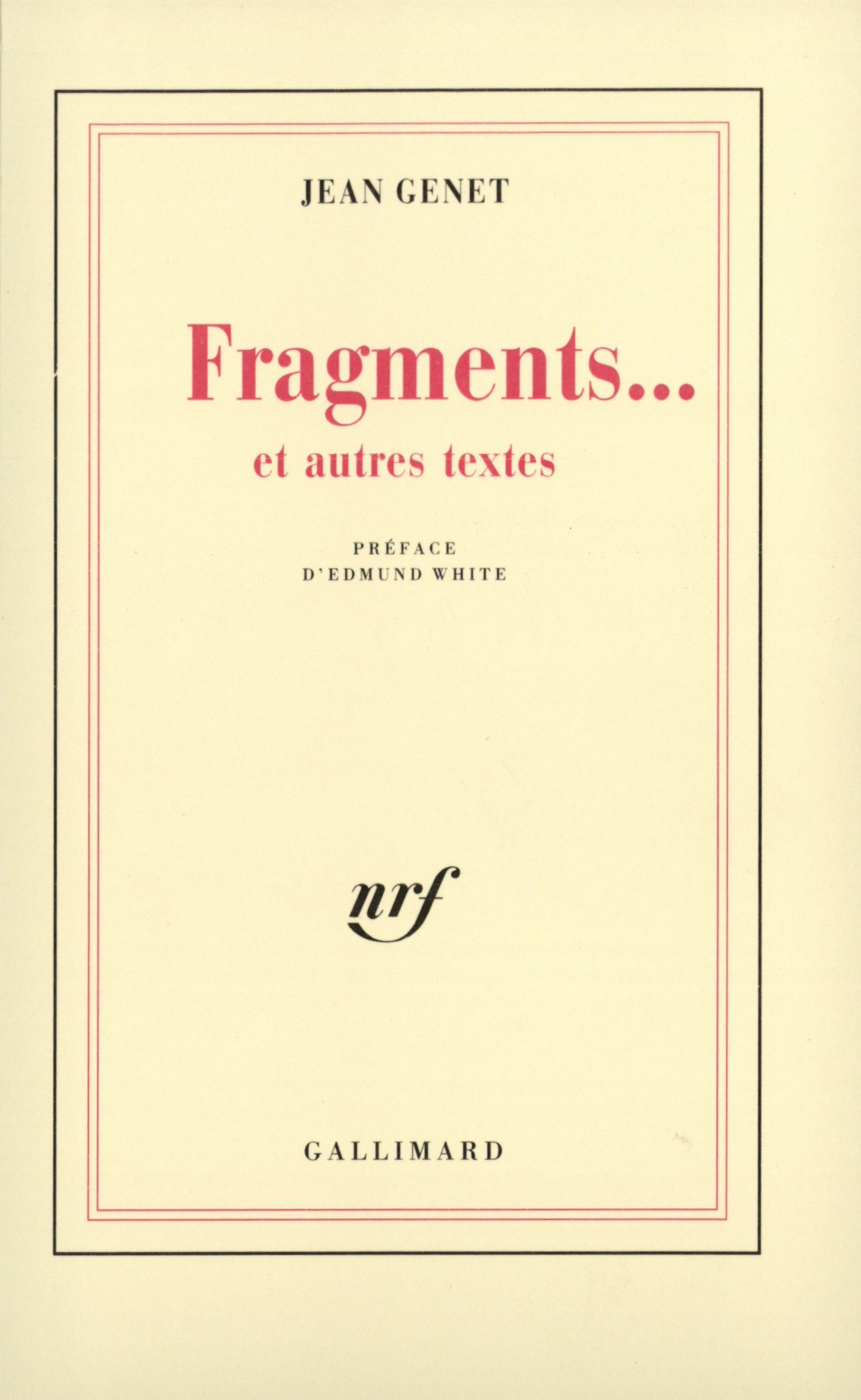 Fragments... et autres textes (9782070719495-front-cover)