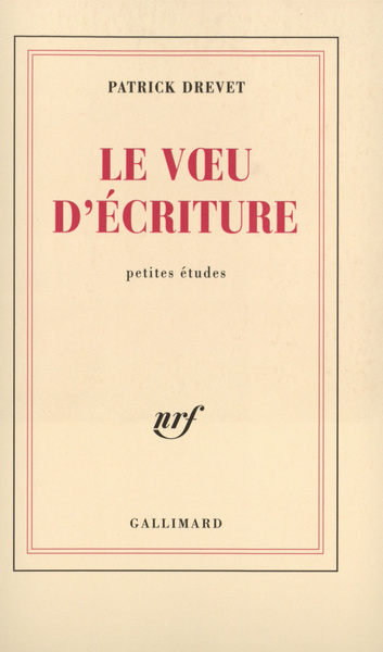 Le Voeu d'écriture, Petites études (9782070752775-front-cover)