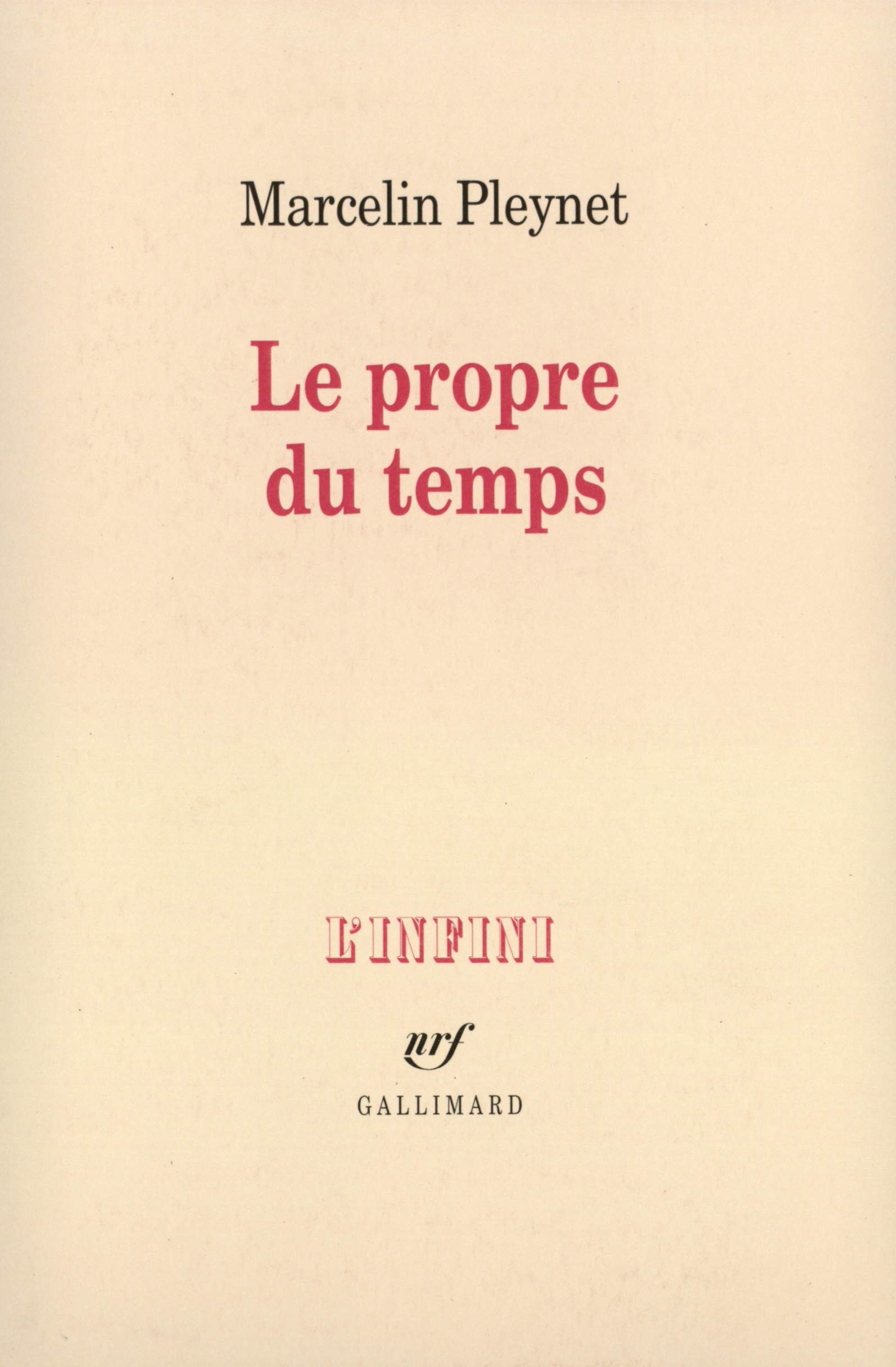 Le propre du temps (9782070741557-front-cover)