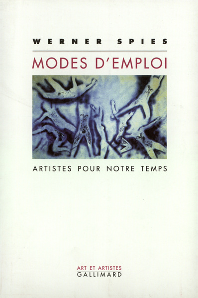 Modes d'emploi, Artistes pour notre temps (9782070752867-front-cover)