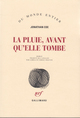 La pluie, avant qu'elle tombe (9782070785049-front-cover)