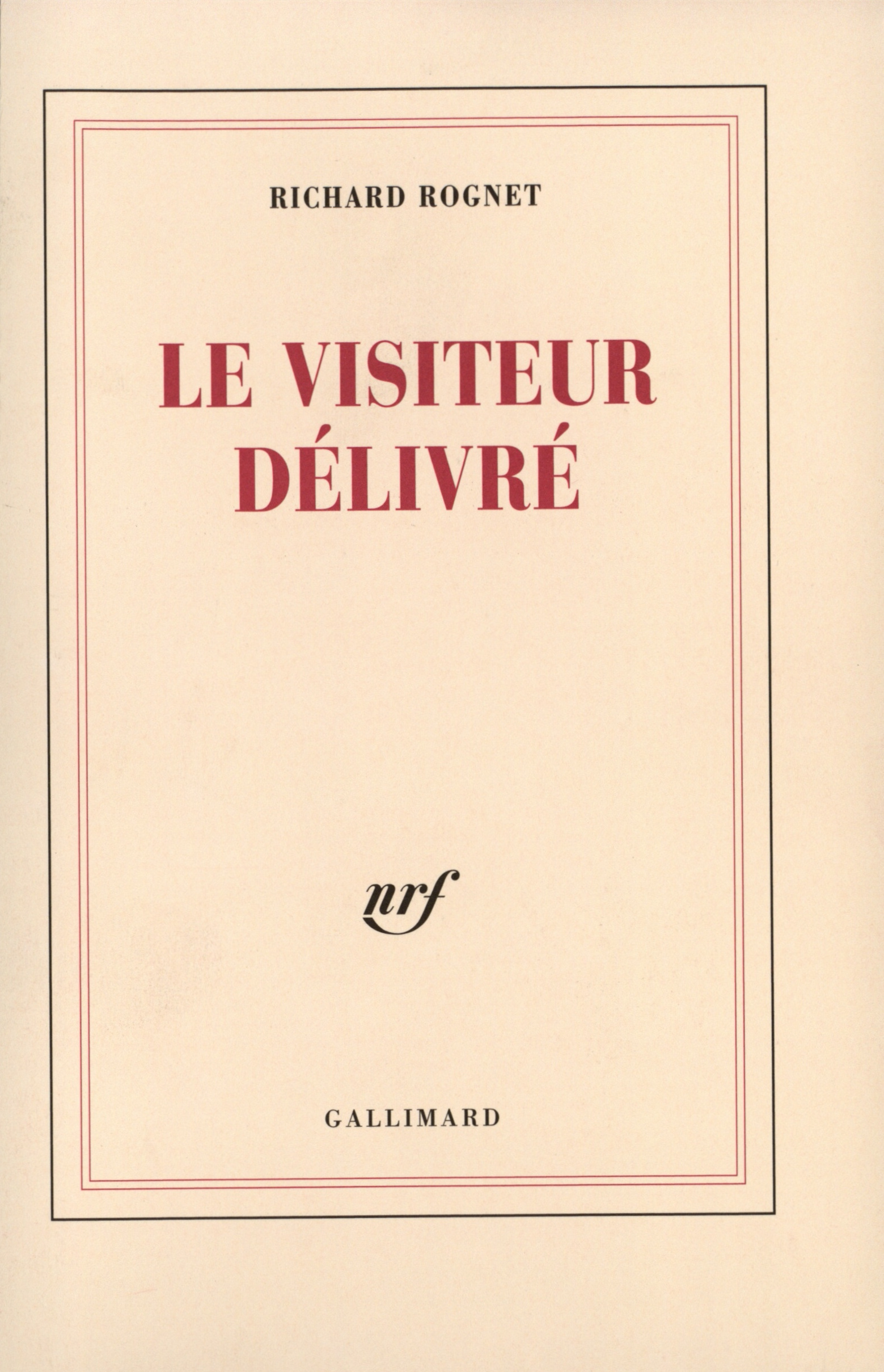 Le visiteur délivré (9782070773046-front-cover)