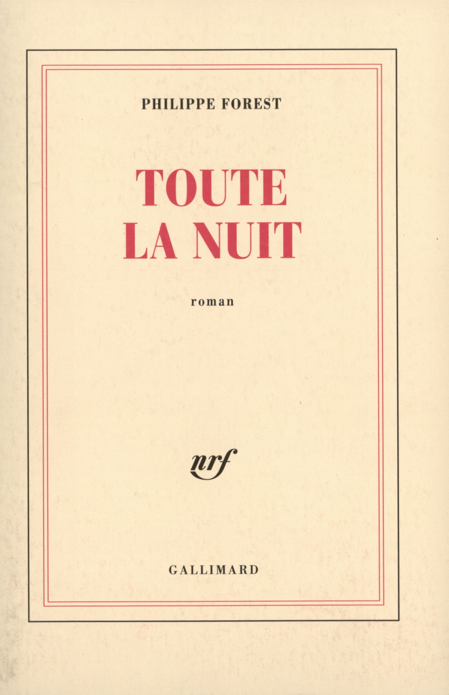 Toute la nuit (9782070755066-front-cover)