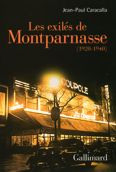 Les exilés de Montparnasse, (1920-1940) (9782070781249-front-cover)