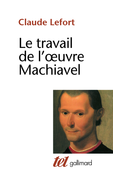 Le Travail de l'oeuvre Machiavel (9782070705634-front-cover)