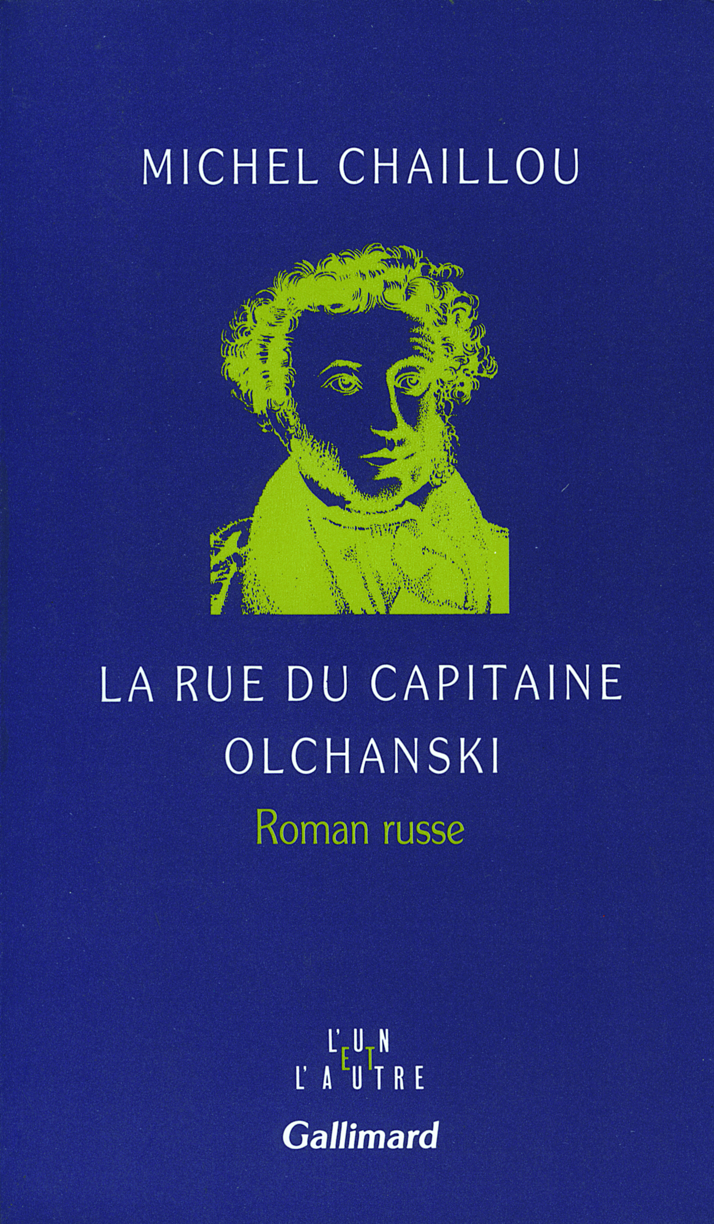 La Rue du Capitaine Olchanski, Roman russe (9782070722358-front-cover)