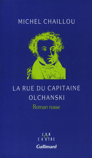 La Rue du Capitaine Olchanski, Roman russe (9782070722358-front-cover)
