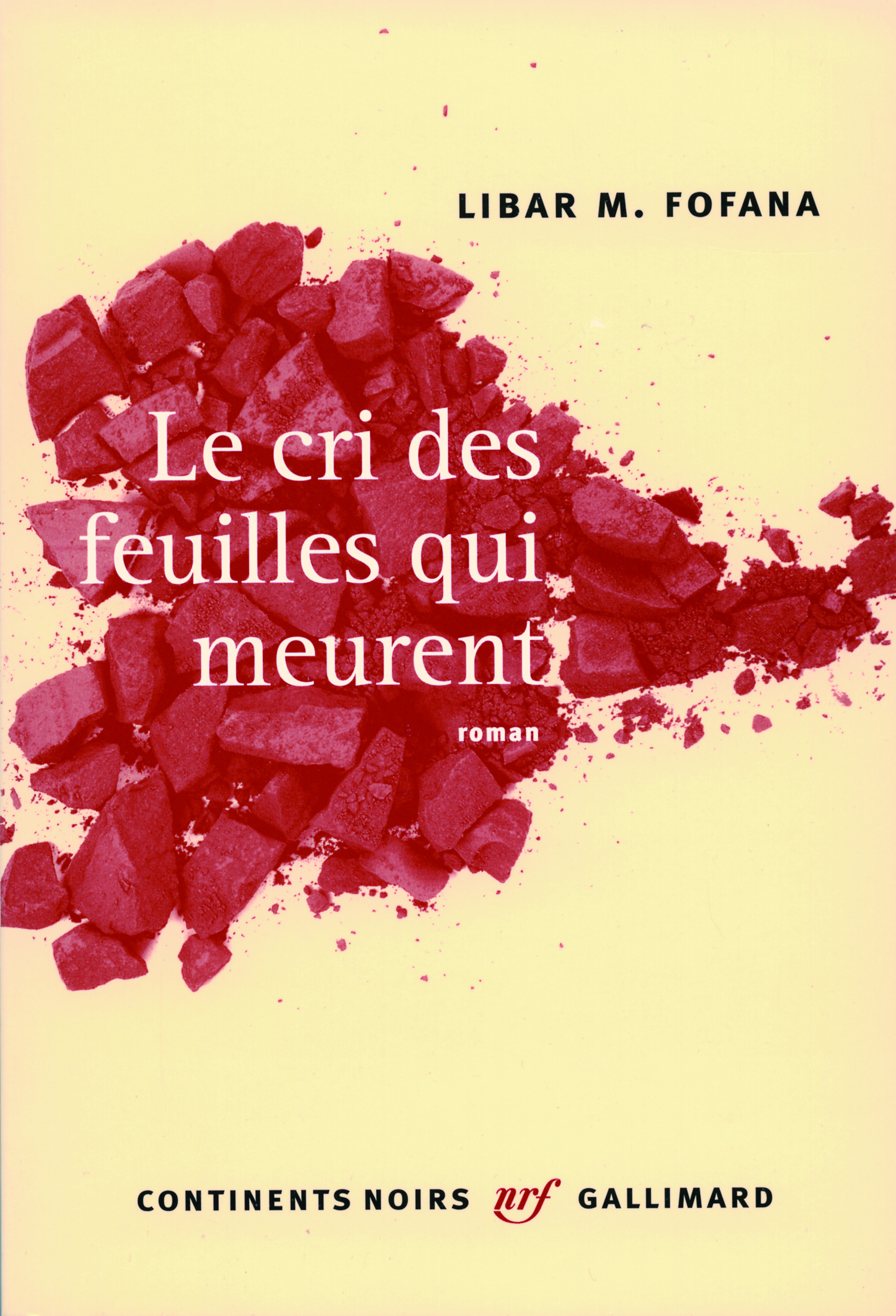 Le cri des feuilles qui meurent (9782070785834-front-cover)