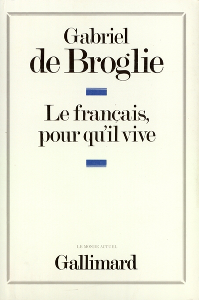 Le français, pour qu'il vive (9782070708239-front-cover)