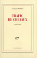 Trafic de chevaux (9782070716289-front-cover)