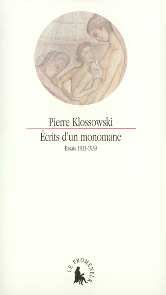 Écrits d'un monomane, Essais 1933-1939 (9782070763764-front-cover)