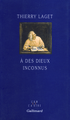 À des dieux inconnus (9782070768578-front-cover)