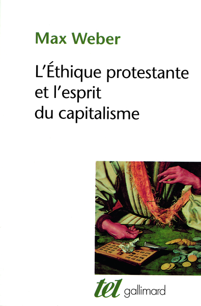 L'Éthique protestante et l'esprit du capitalisme (9782070771097-front-cover)