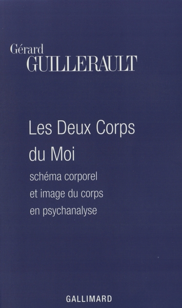 Les Deux Corps du Moi, Schéma corporel et image du corps en psychanalyse (9782070746118-front-cover)