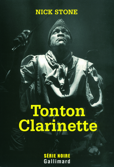 Tonton Clarinette, Une enquête du privé Max Mingus (9782070782376-front-cover)