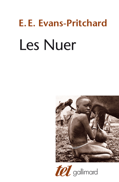 Les Nuer, Description des modes de vie et des institutions politiques d'un peuple nilote (9782070739912-front-cover)