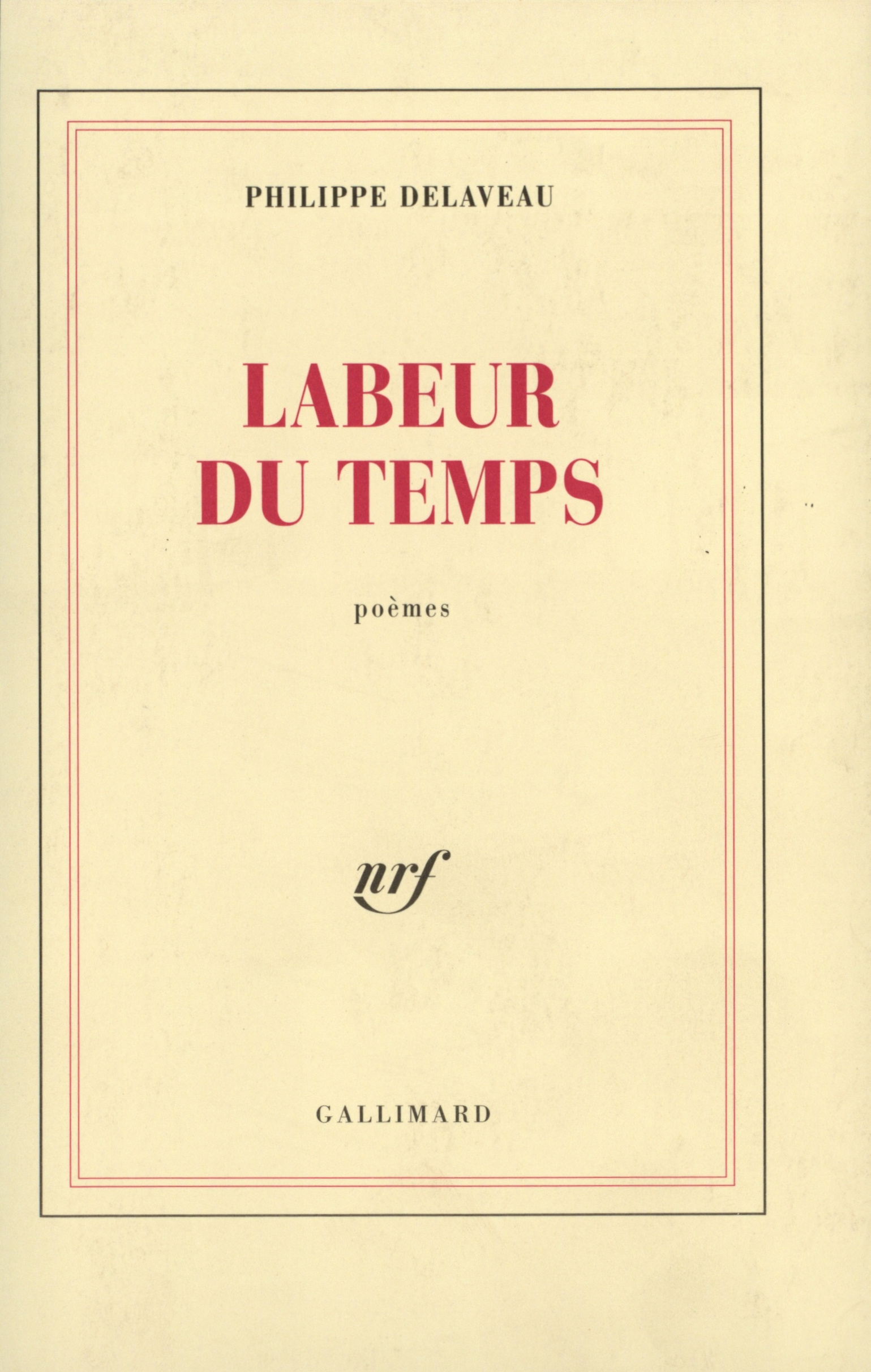 Labeur du temps (9782070742004-front-cover)