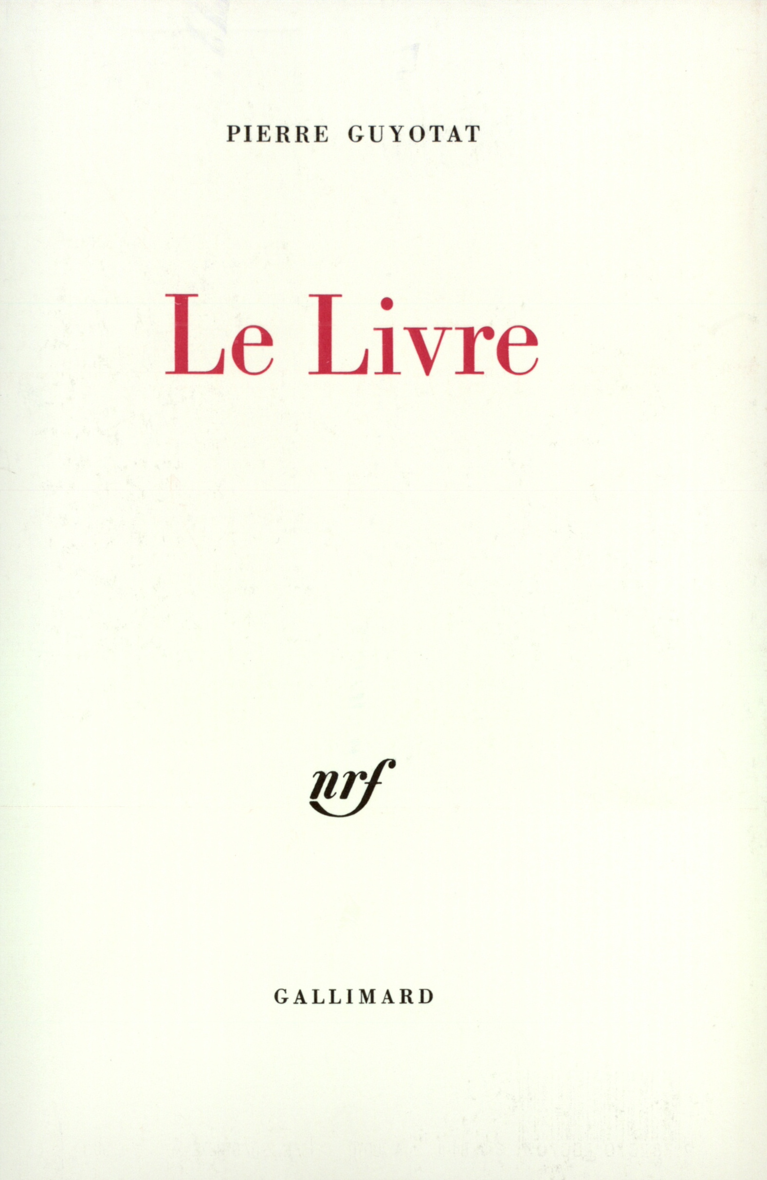 Le Livre (9782070700707-front-cover)