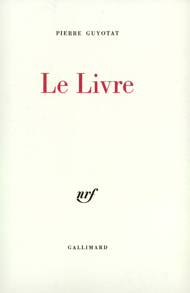 Le Livre (9782070700707-front-cover)