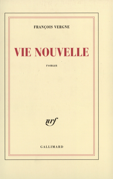 Vie nouvelle (9782070772483-front-cover)