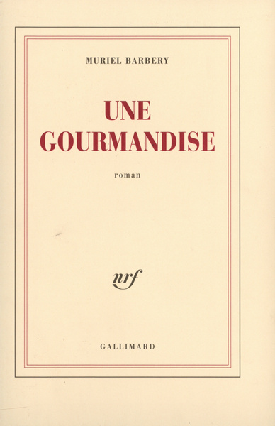 Une gourmandise roman (9782070758692-front-cover)